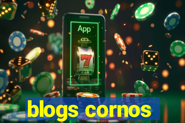 blogs cornos